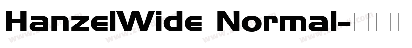 HanzelWide Normal字体转换